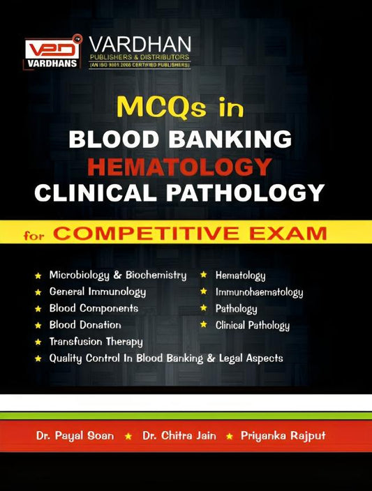 MCQs in Blood Bank., Hema. & Clinical Patho. for Comp. Exam.