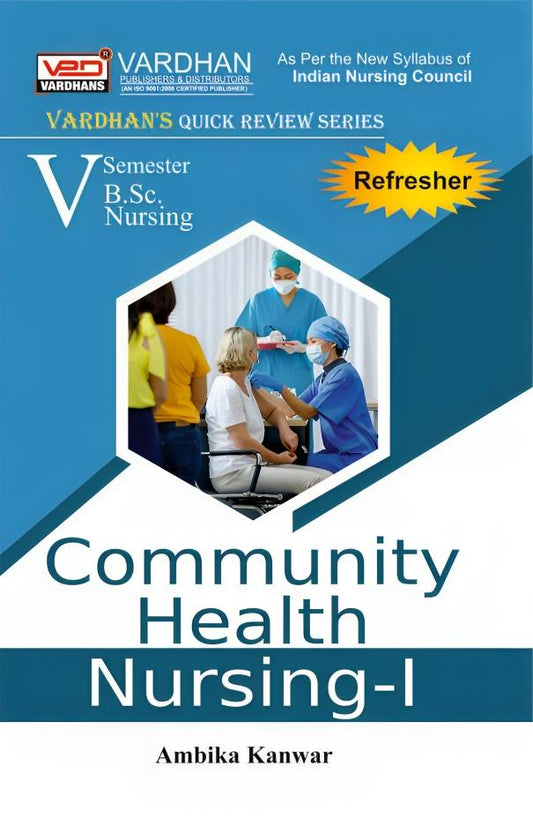 Community Health Nursing (Vol.-1)  (Quick Review Series)