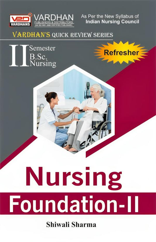 Nursing Foundation-II (Quick Review Series)
