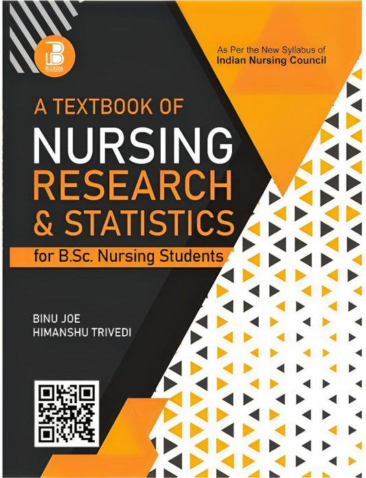 A Textbook of Nursing Research & Statistics