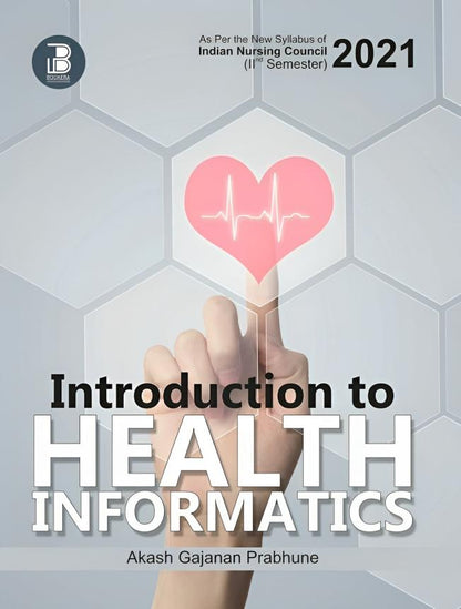 Introduction to Health Informatics