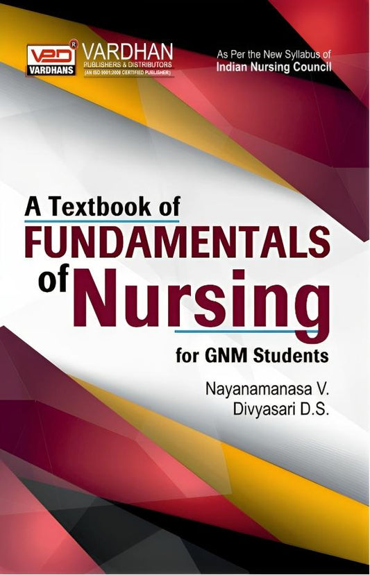 A Textbook of Fundamental of Nursing for GNM Students