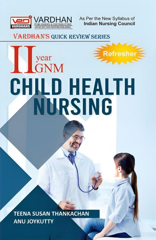 Child Health Nursing (Quick Review Series)