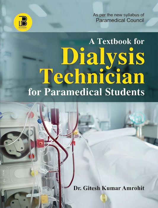 A Textbook of Dialysis Technician for Paramedical Students