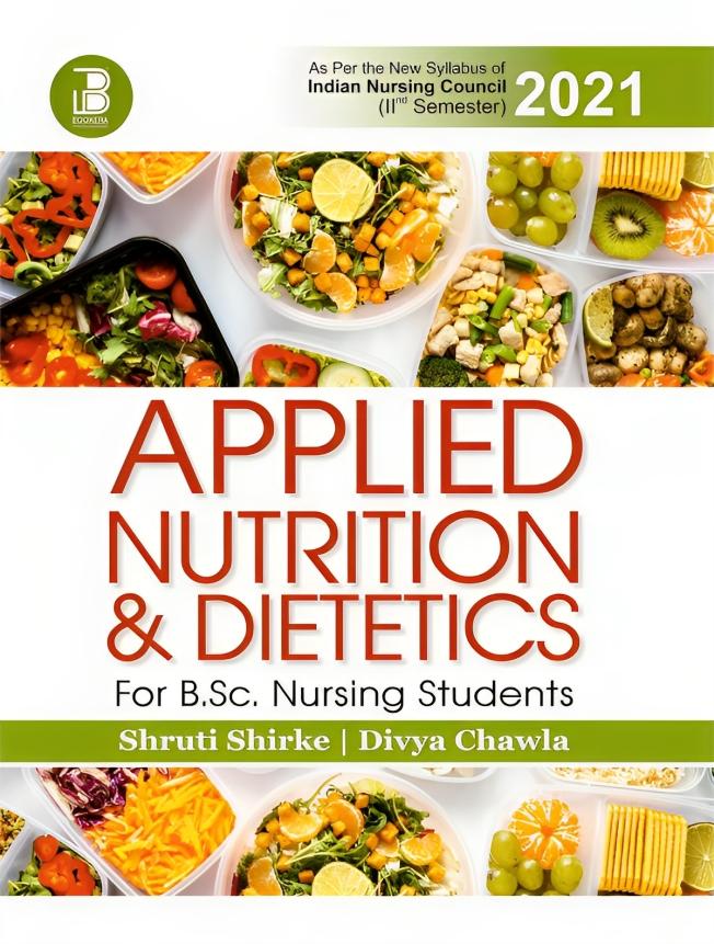 Applied Nutrition & Dietetics for B.Sc Nursing Students