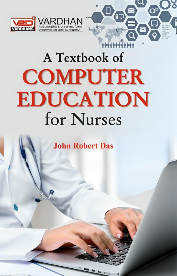 A Textbook of Computer Education for Nurses