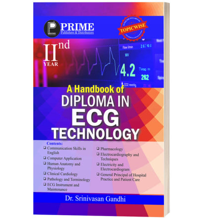 A handbook of Diploma in ECG Technology (Vol.-2)