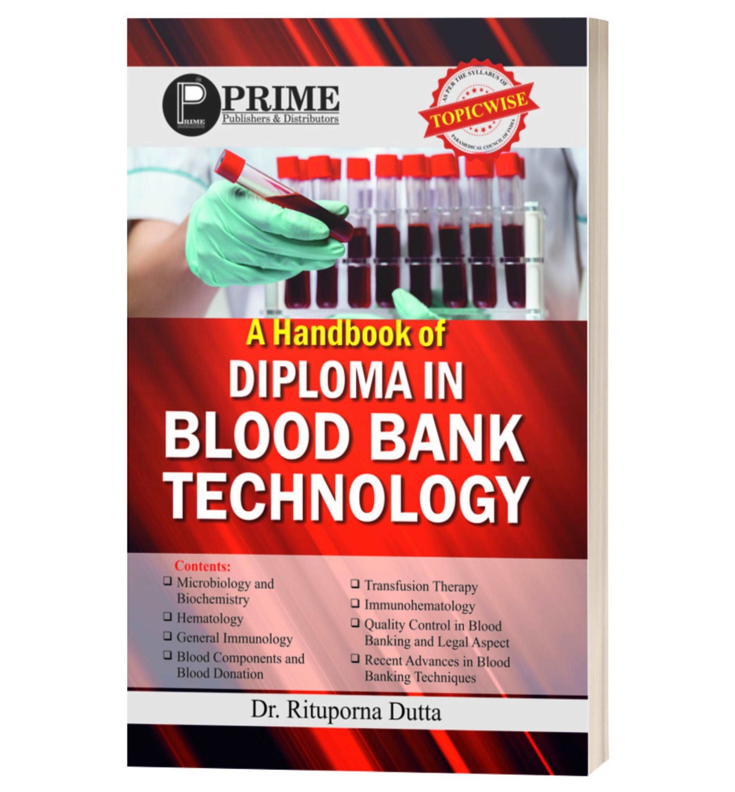 A handbook of Diploma in Blood Bank Technology