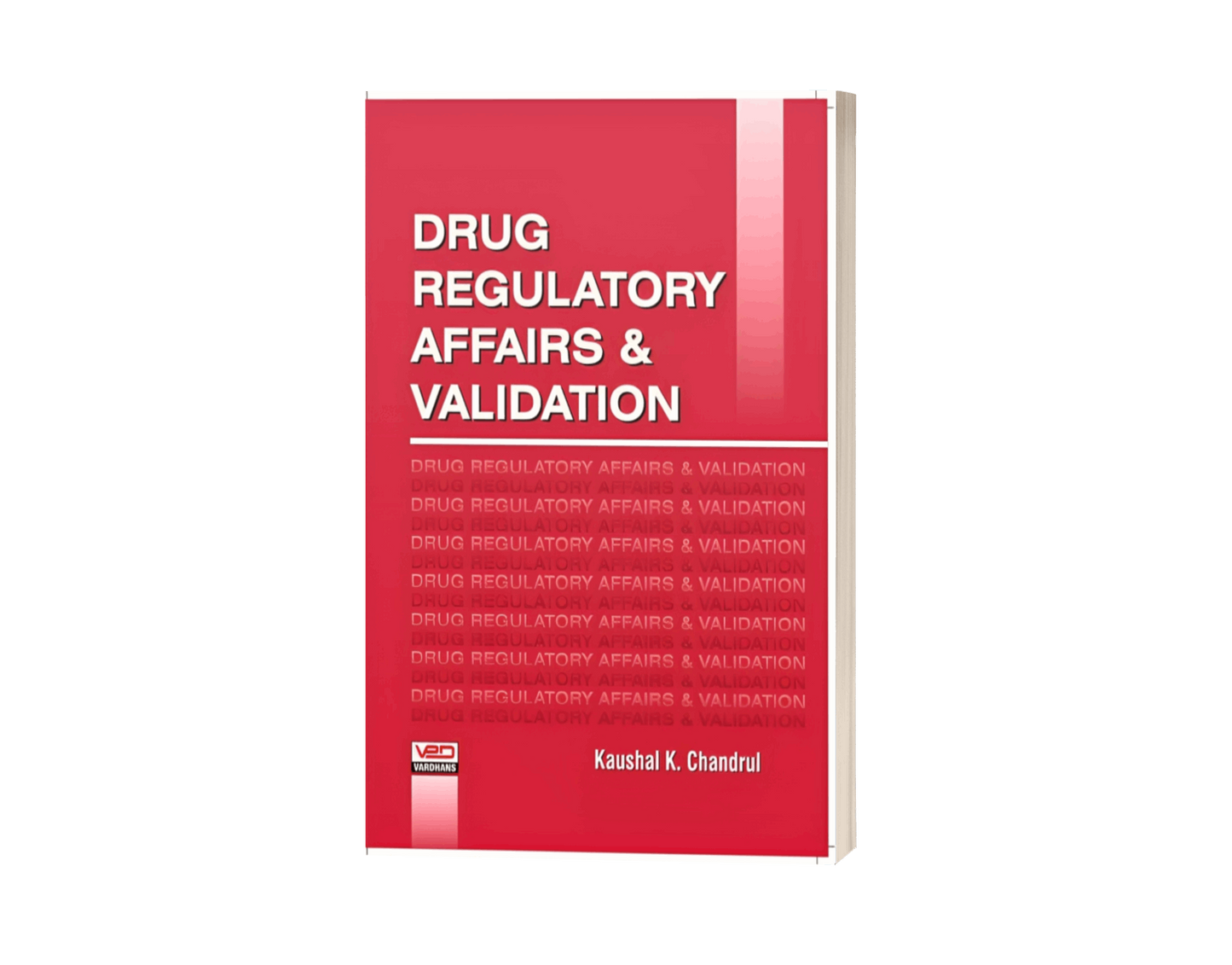 Drug Regulatory Affairs & Validation