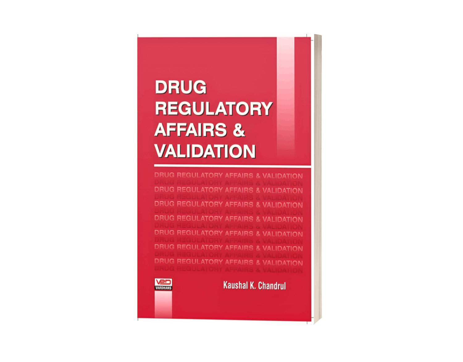 Drug Regulatory Affairs & Validation
