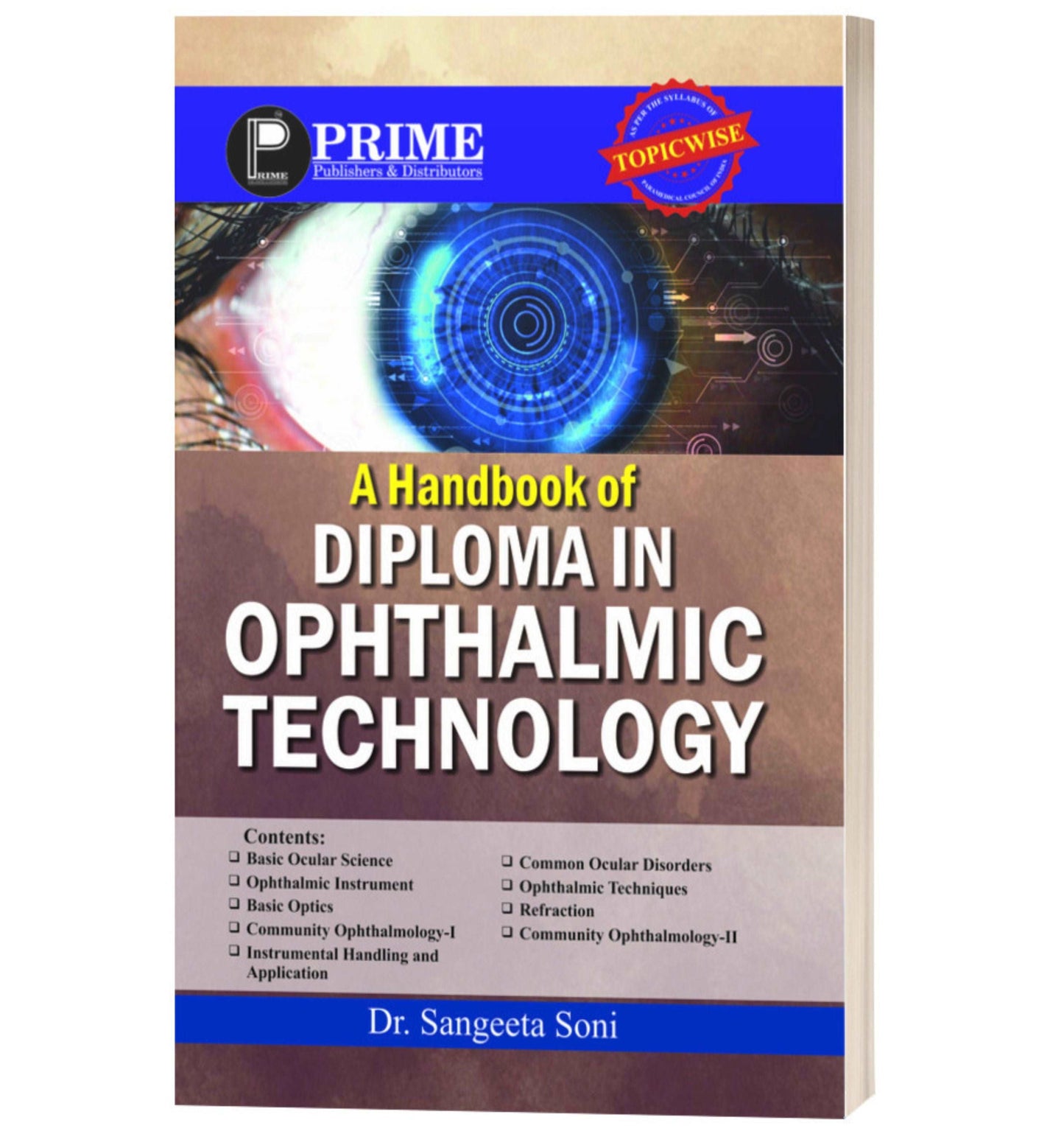 A handbook of Diploma in Ophthalmic Technology