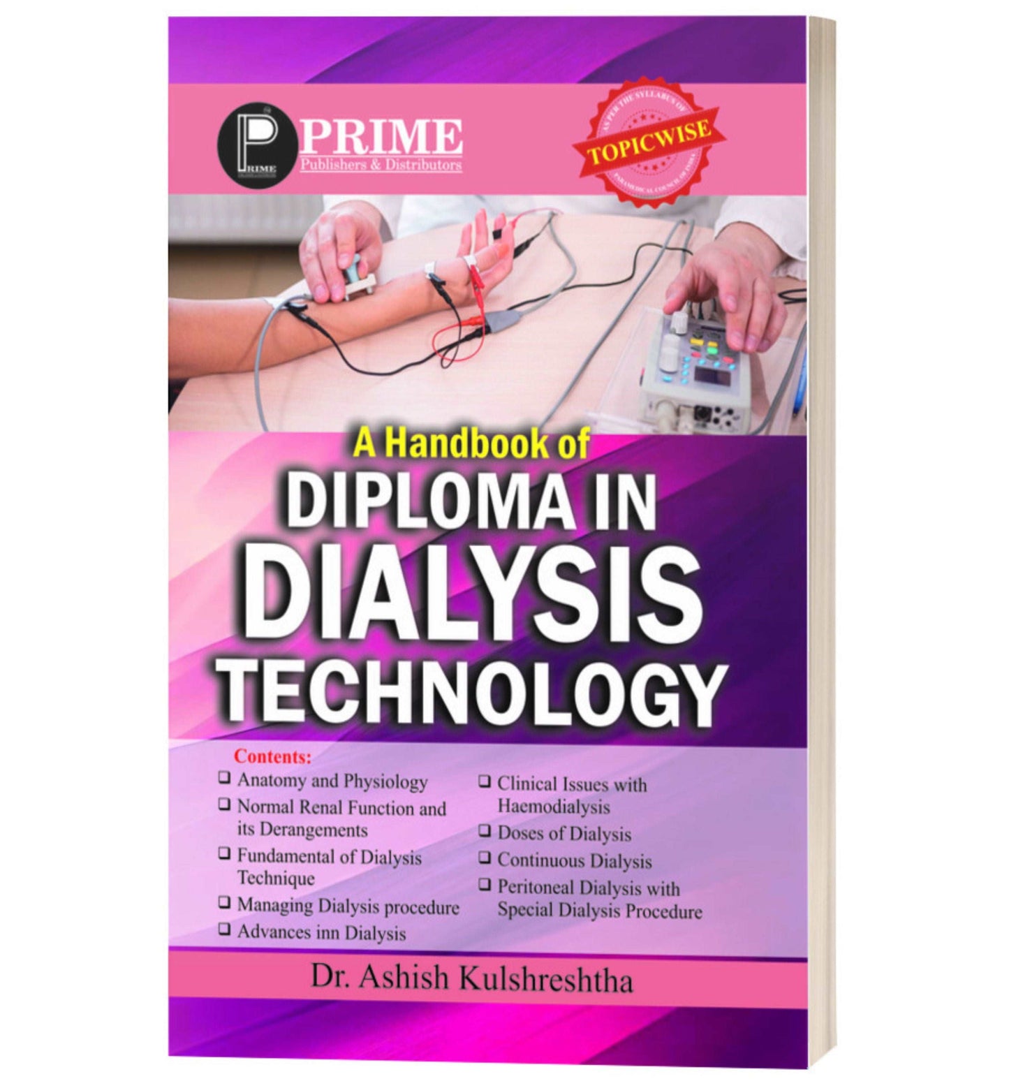 A handbook of Diploma in Dialysis Technology