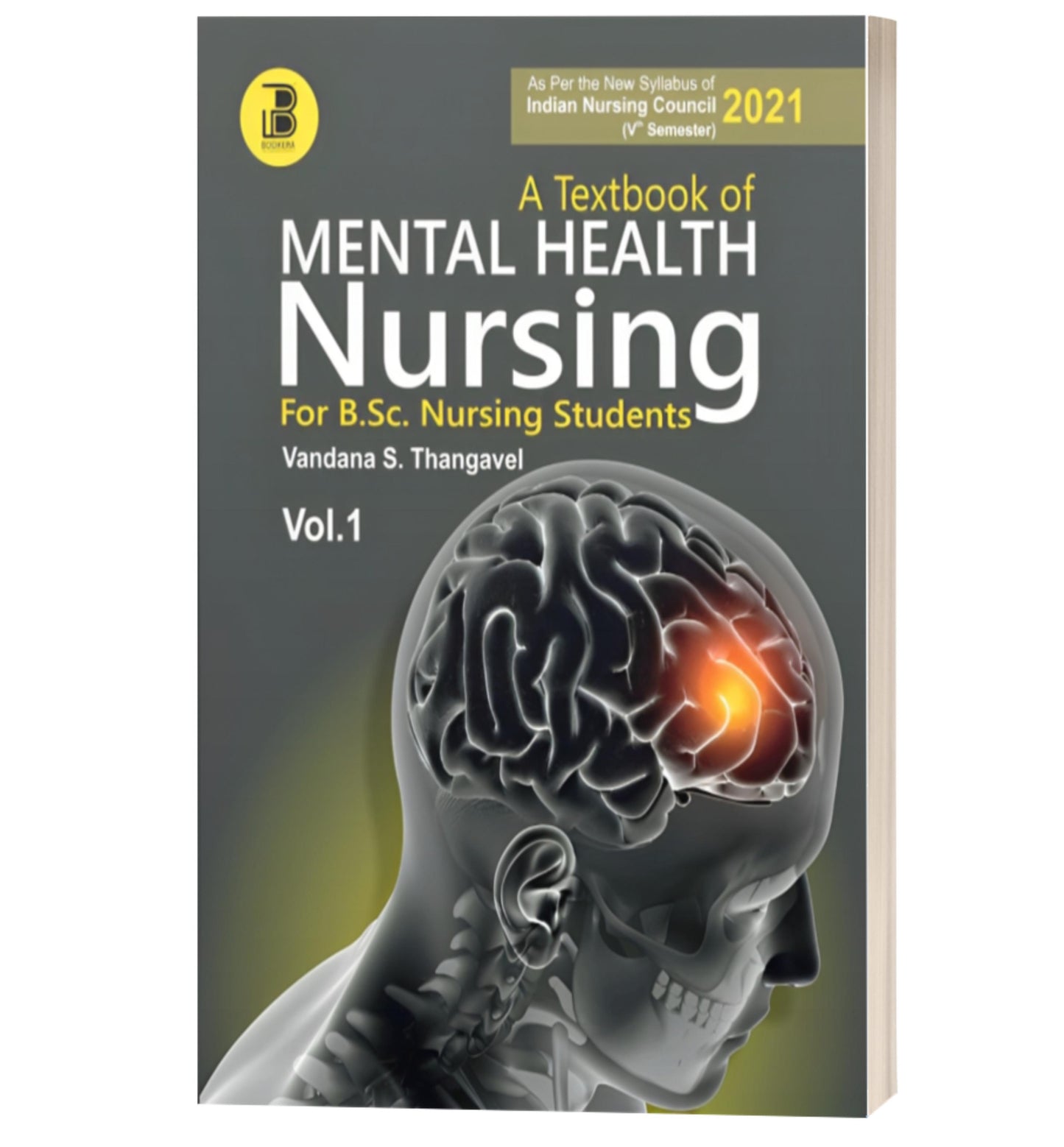 A Textbook of Mental Health Nursing (Vol-I)