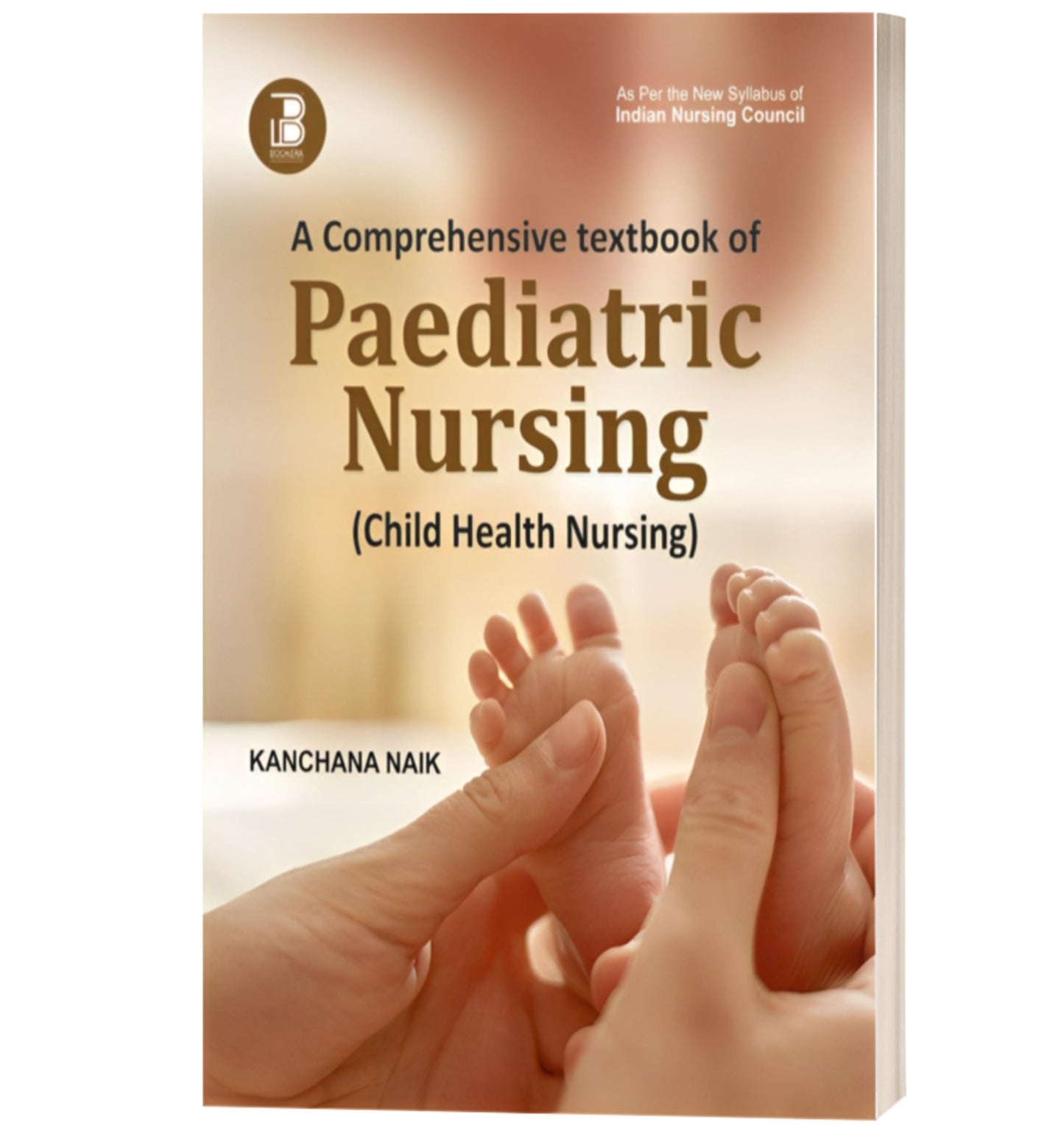 A Comprehensive textbook of Paediatric Nursing