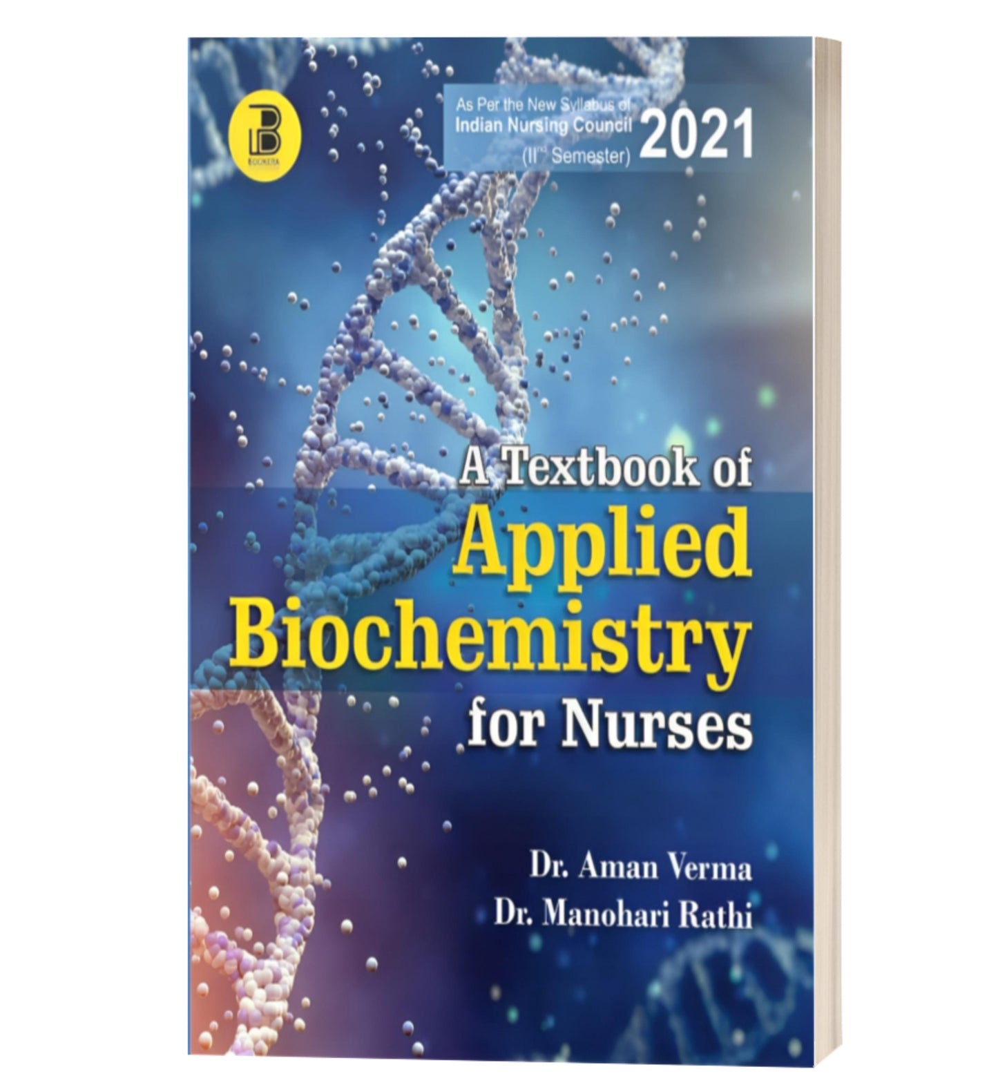 A Textbook of Applied Biochemistry for Nurses