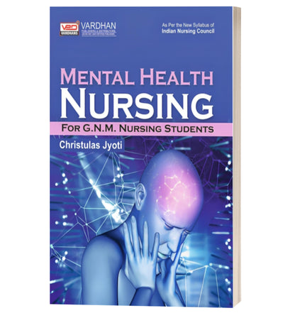 Mental Health Nursing for GNM Nursing Students