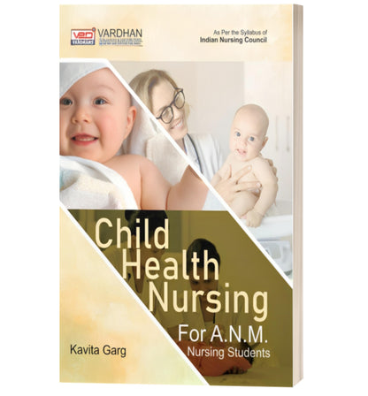Child Health Nursing for ANM