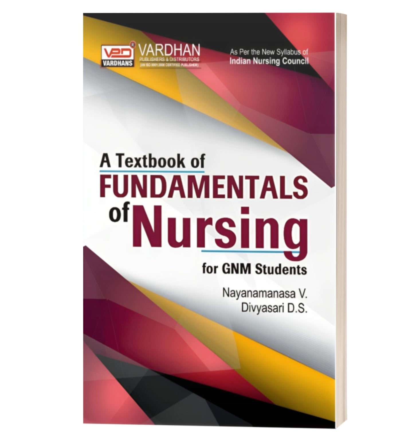 A Textbook of Fundamental of Nursing for GNM Students