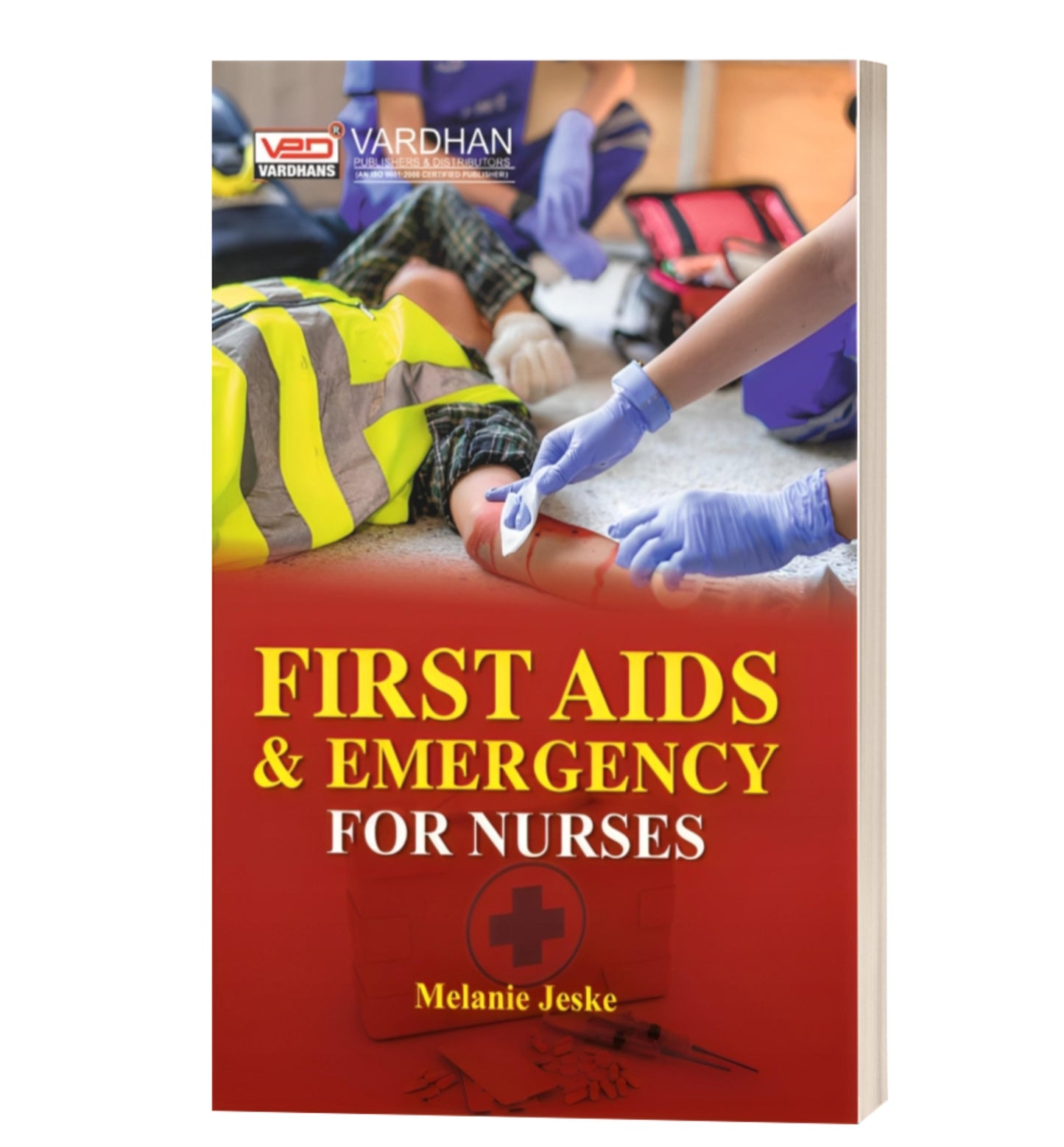First Aids & Emergency for Nurses