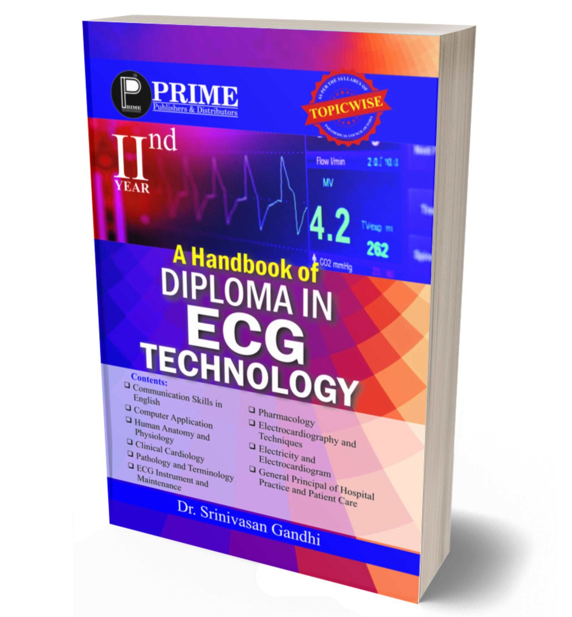 A handbook of Diploma in ECG Technology (Vol.-2)