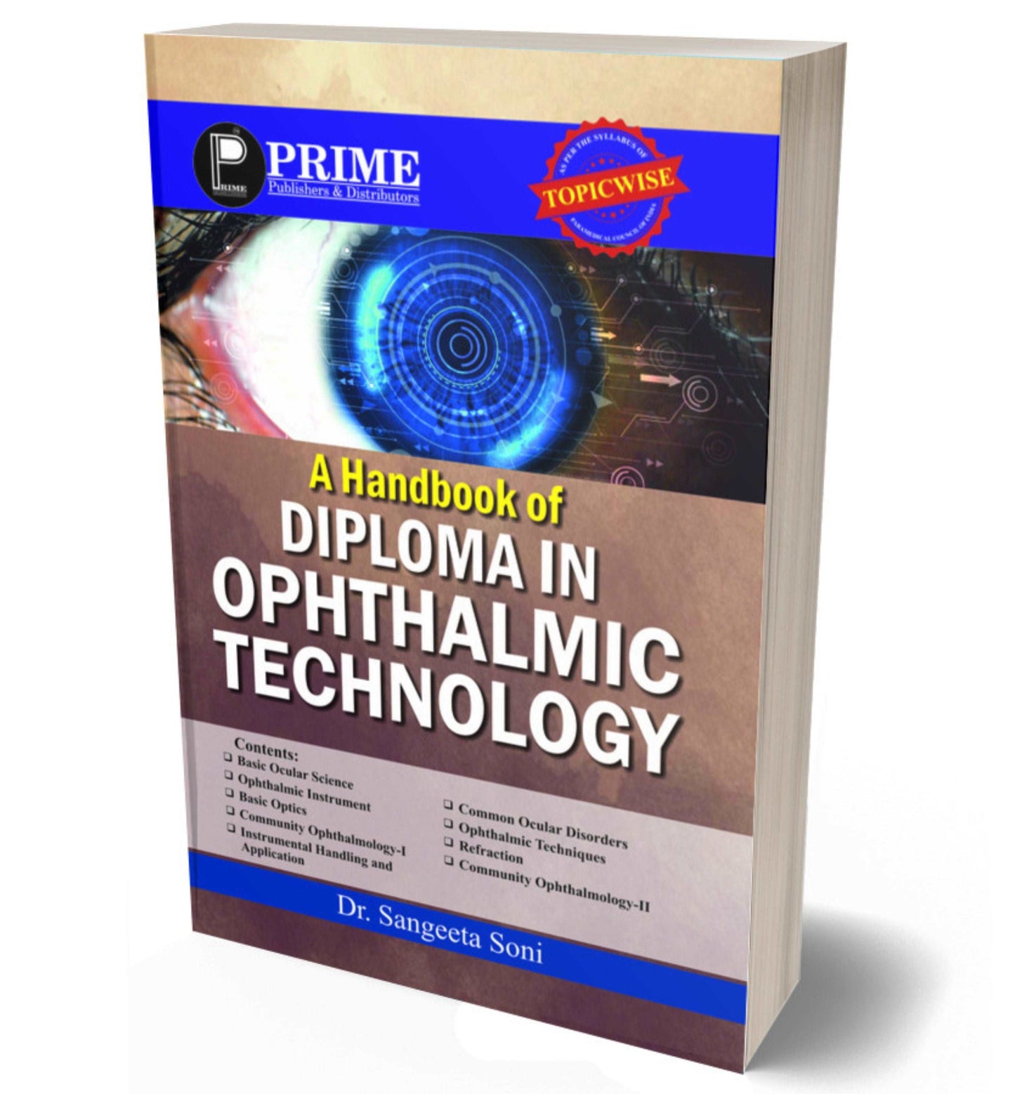 A handbook of Diploma in Ophthalmic Technology