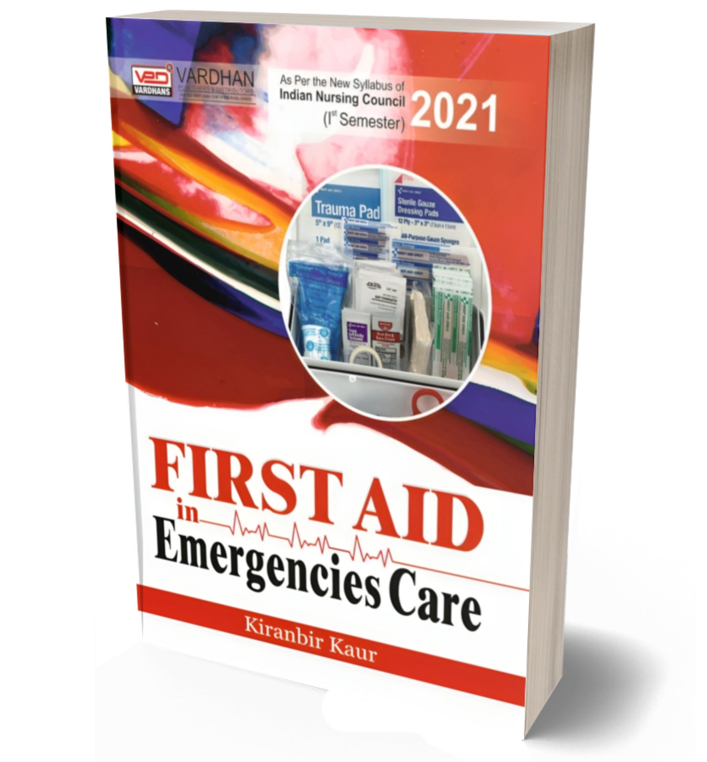 First Aid in Emergencies Care