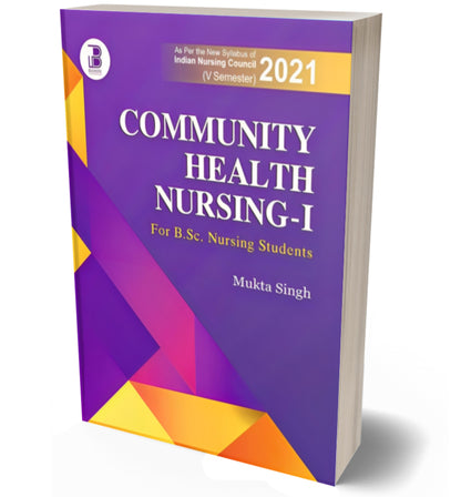 Community Health Nursing-I for B.Sc Nursing Students