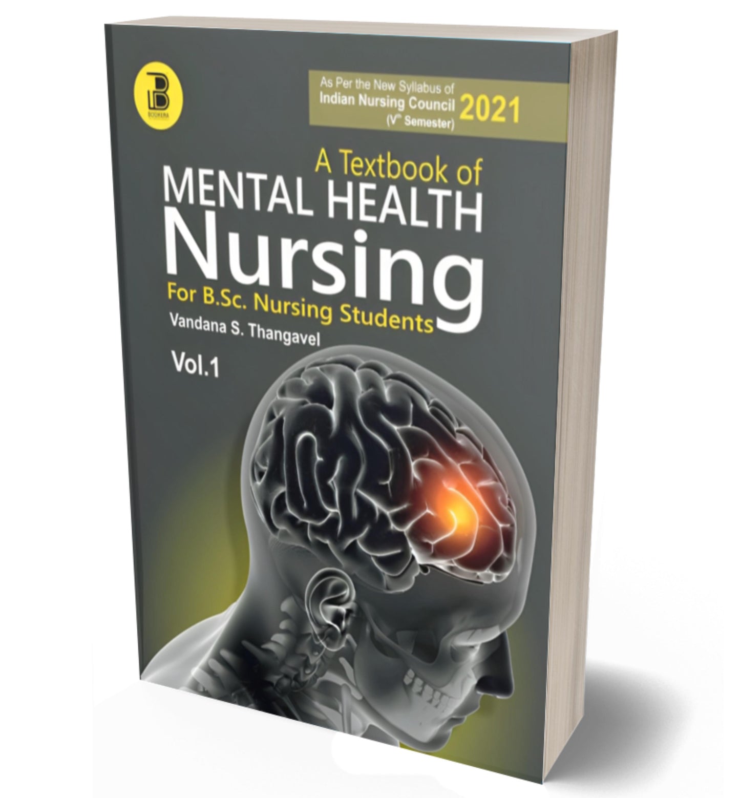 A Textbook of Mental Health Nursing (Vol-I)