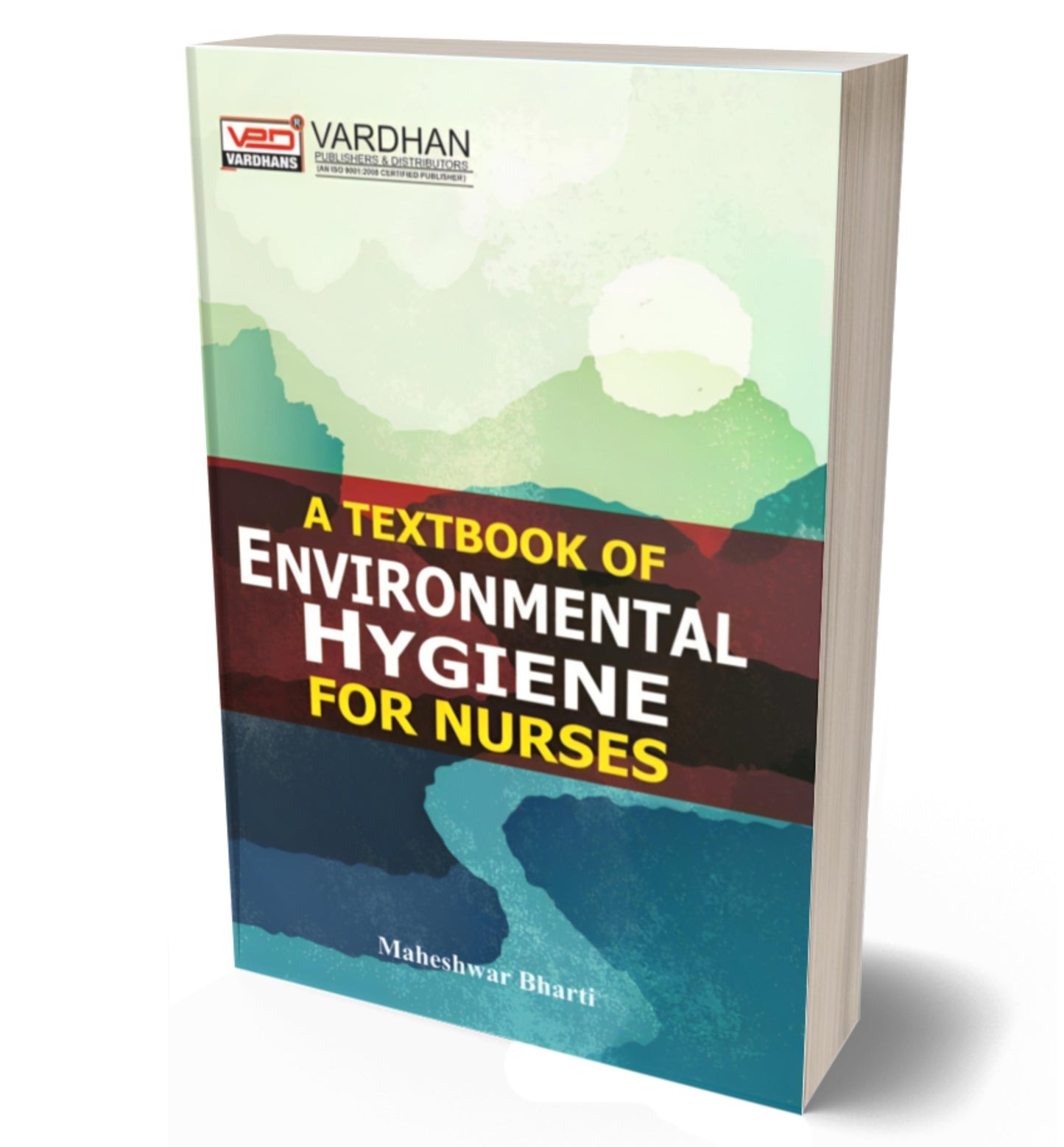 A Textbook of Environmental Hygiene for Nurses