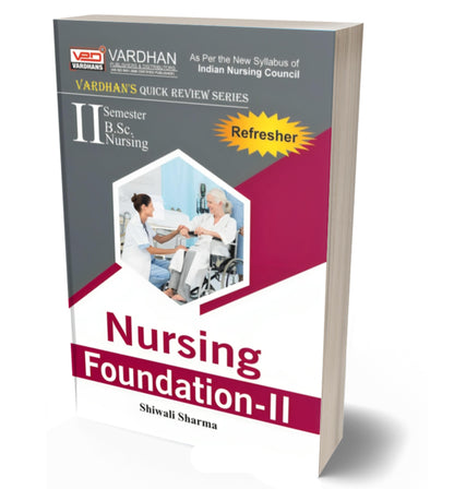 Nursing Foundation-II (Quick Review Series)