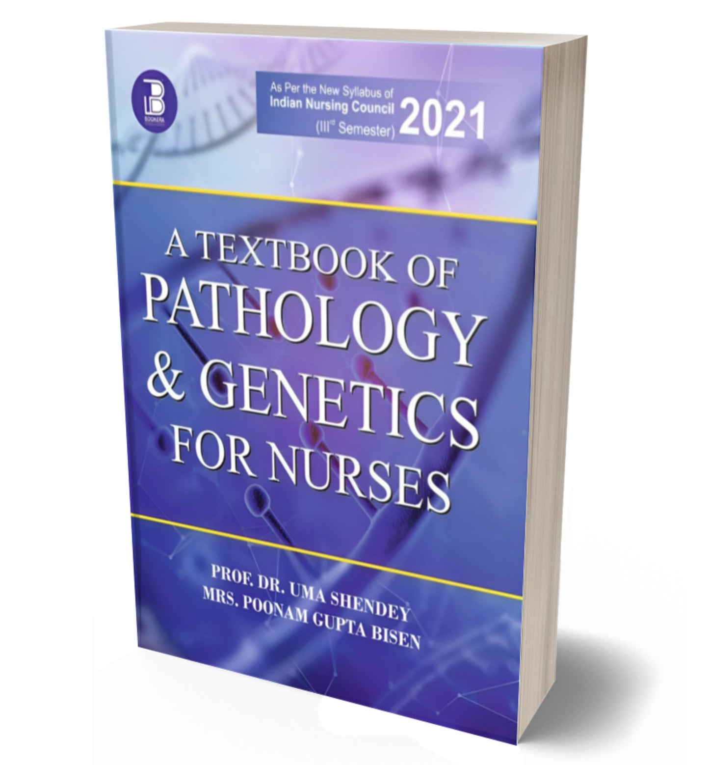A Textbook of Pathology & Genetic for Nurses