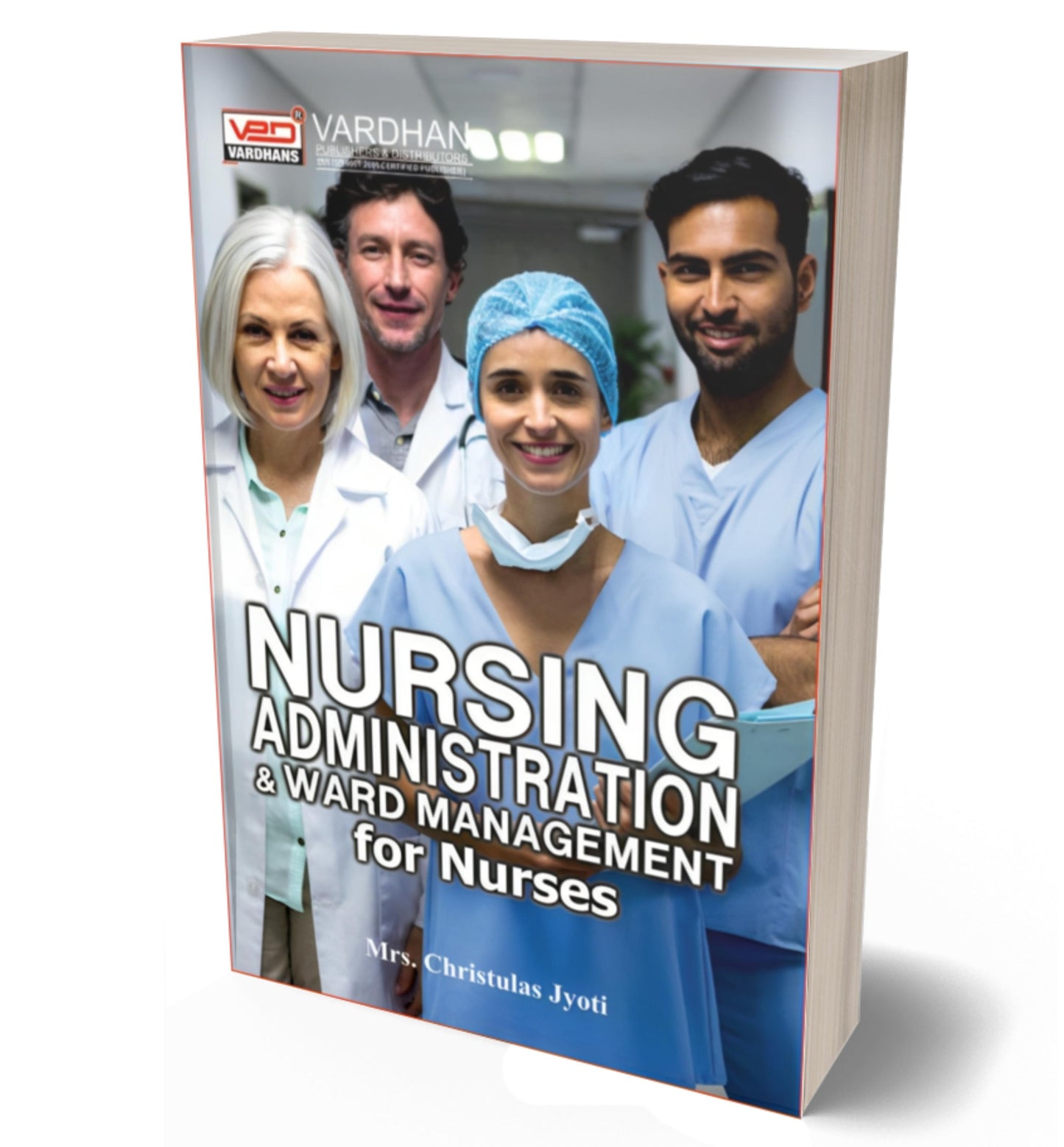 Nursing Administration & Ward Management for Nurses