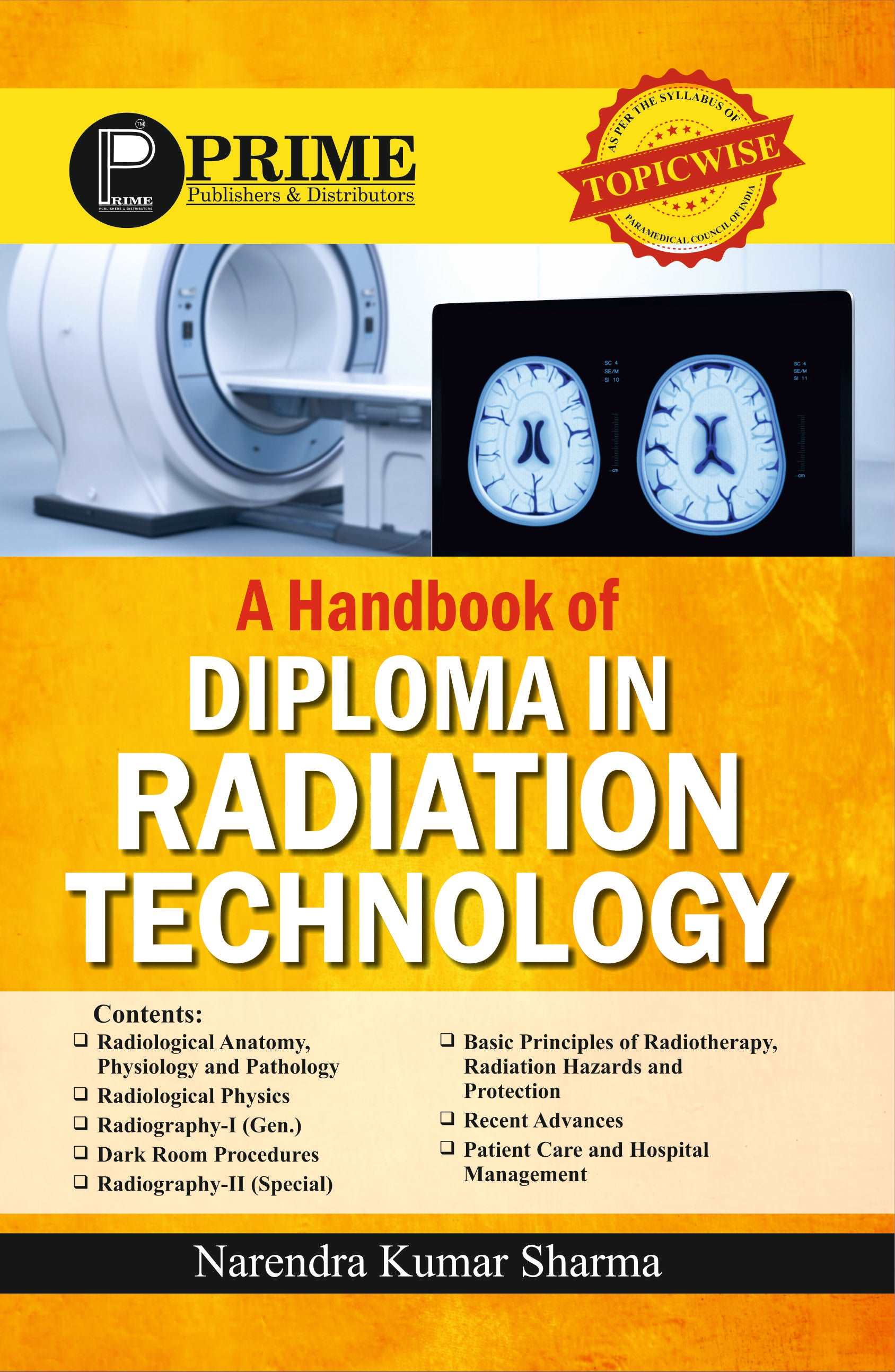 A handbook of Diploma in Radiation Technology