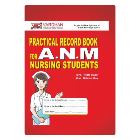 Practical Record Book for A.N.M. Nursing Students (E)