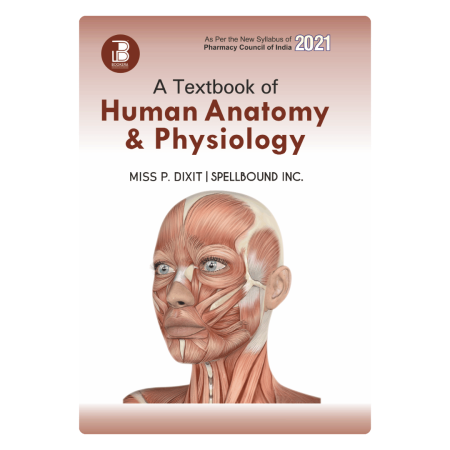A Textbook of Human Anatomy and Physiology (E)