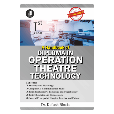 A Handbook of Diploma in Operation Theatre Technology-I (E)