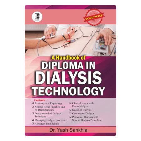A Handbook of Diploma in Dialysis Technology (E)