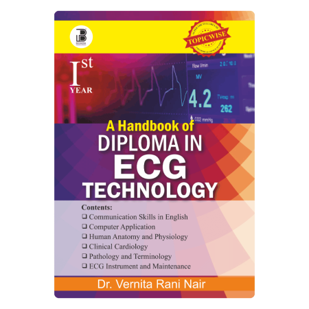 A Handbook of Diploma in E.C.G Technology-I (E)