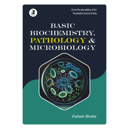 Basic Biochemistry, Pathology & Microbiology (E)