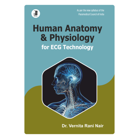 Human Anatomy & Physiology for ECG Technology (E)